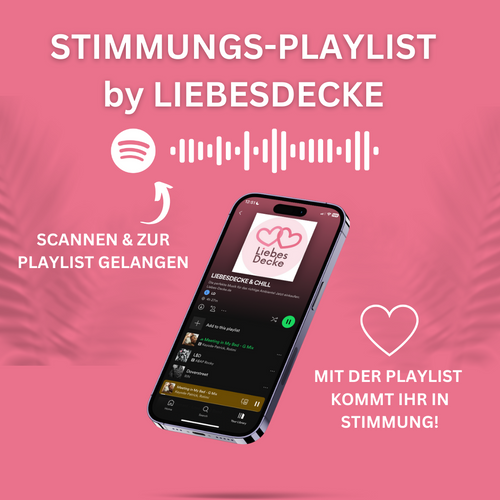 GRATIS Stimmungs-Playlist by Liebesdecke™